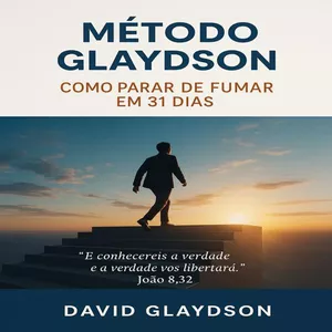 Imagem de capa para o Ebook Método Glaydson – Como Parar de Fumar em 31 Dias