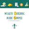 Wealth Building Made Simple