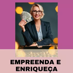 Imagem de capa para o Ebook Empreenda e Enriqueça