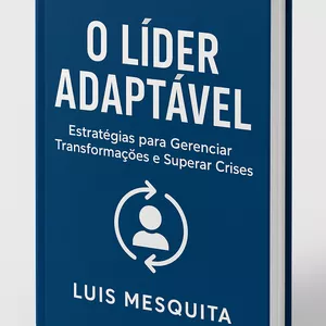 Imagem de capa para o Ebook O Líder Adaptável