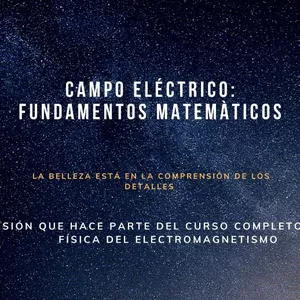 Imagen de portada para Curso online Campo Eléctrico: Fundamentación Matemática