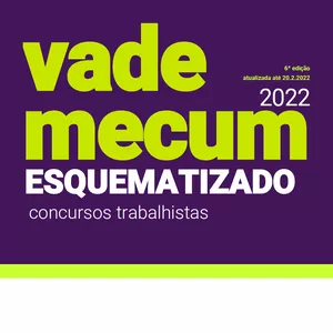 Imagem de Vade Mecum Esquematizado para Concursos Trabalhistas - 6ª edição - 2022 criado por LLCursos na hotmart