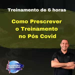 Imagem de capa para o Curso online "Como Prescrever o Treinamento no Pós Covid"