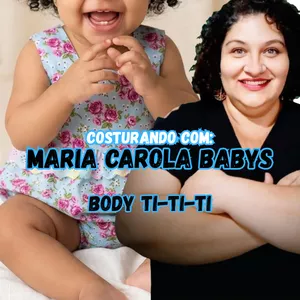 Imagem do curso Costurando com Maria Carola Babys - Body Yumi