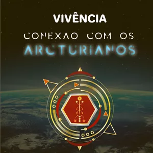Imagem do curso Vivência - Conexão com os arcturianos