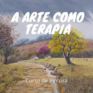 A Arte como Terapia - Curso de pintura a óleo