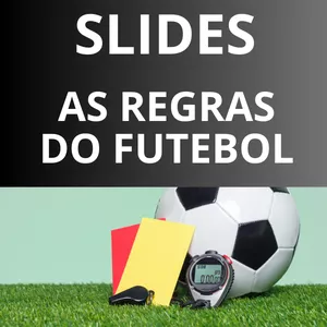 Imagem de capa para o Curso online SLIDES - AS REGRAS DO FUTEBOL