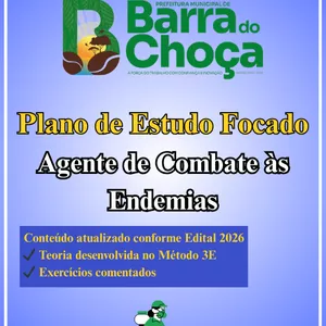 Imagem de capa para o Ebook Barra do Choça: Cargo Agente de Combate às Endemias  - Plano de Estudo Focado Oficial Desenvolvido no Método 3E™ (com questões da banca resolvidas no fim dos capítulos) - GANHE Resumão Estratégico para Antes da Prova