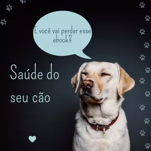 Imagem de capa para o Ebook Ebook Saúde do cão 