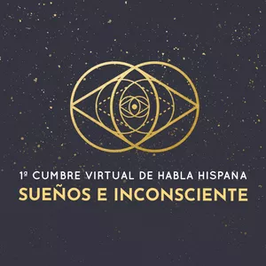 Imagen de portada para Curso online 1a Cumbre virtual sobre sueños e inconsciente en habla hispana