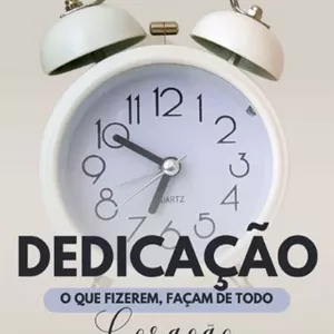 Imagem de capa para o Ebook DEDICAÇÃO - O Que Fizerem, Façam De Todo Coração