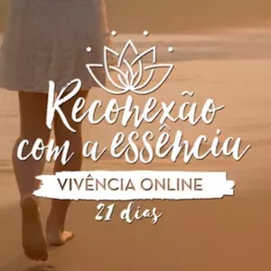 Imagem de capa para o Curso online Reconexão com a Essência