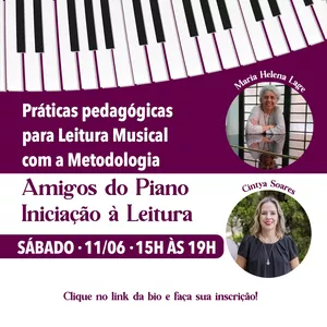 Imagem de capa para o Evento online WORKSHOP AMIGOS DO PIANO - INICIAÇÃO À LEITURA