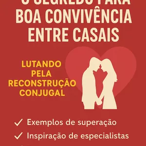 Imagem de capa para o Ebook O segredo para convivência entre casais