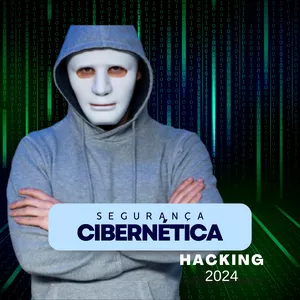 Imagem de capa para o Curso online Segurança Cibernética - Hacking 2024