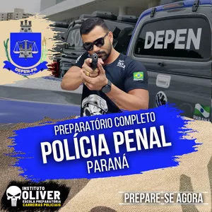 Imagem do curso 👮‍♂️Preparatório Completo POLÍCIA PENAL do Paraná 👮‍♂️ PP-PR - Instituto Óliver
