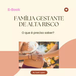 Imagem de capa para o Ebook Familias Gestantes de Alto Risco