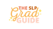 SLP Grad Guide
