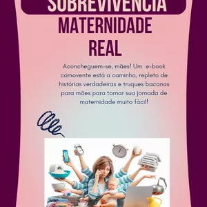 Imagem de capa para o Ebook Manual de Sobrevivência da Maternidade Real