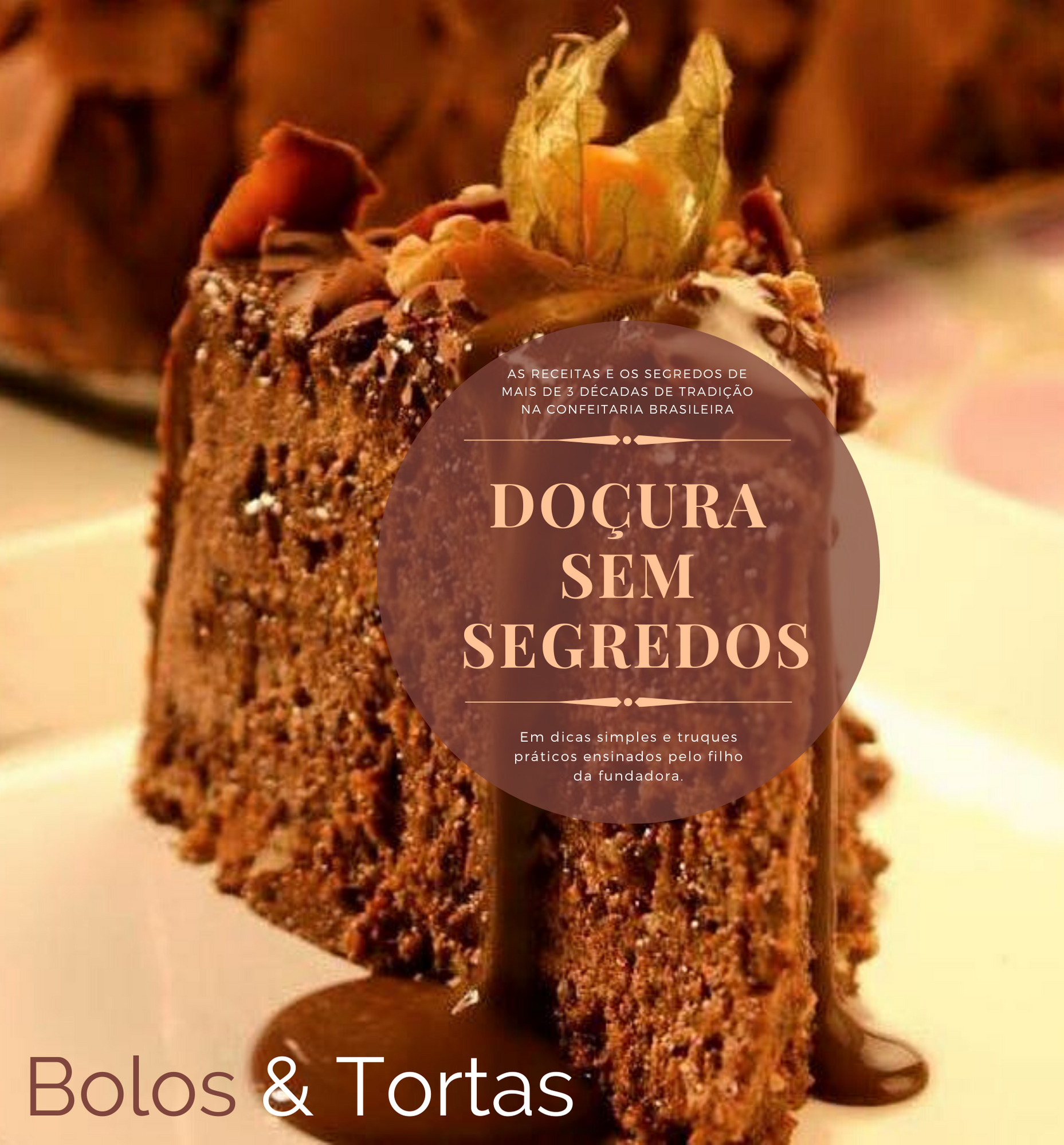 Imagem do curso Doçura sem Segredos - Bolos e Tortas (E-book)