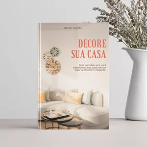 Imagem de capa para o Ebook DECORE SUA CASA