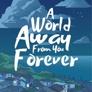 Imagem de capa para o Ebook A World Away From You Forever