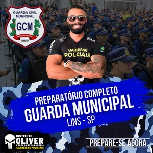 Imagem do curso 👮‍♂️ Preparatório Completo GUARDA MUNICIPAL de LINS - SP 👮‍♂️ GCM - Instituto Óliver