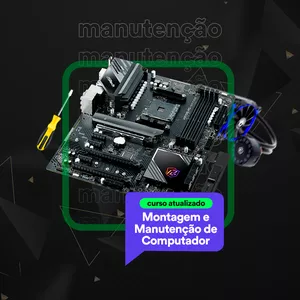 Imagem do curso Montagem e Manutenção de PC