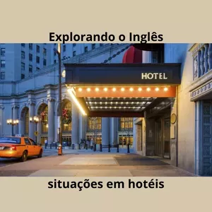 Cover image for Online course Explorando o Inglês - Situações em Hotéis