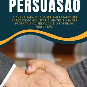 Imagem de capa para o Ebook O Segredo da Persuasão 