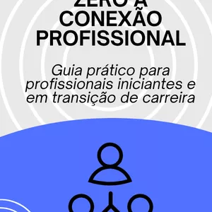 Imagem de capa para o Ebook LinkedIn do Zero à Conexão Profissional
