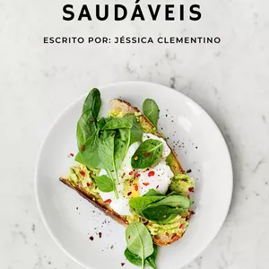 Receita Saudáveis e rápidas por Jéssica da Silva Clementino