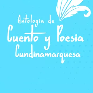 Imagem principal do produto Antología de Cuento y Poesía Cundinamarquesa