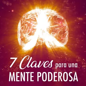 Imagen de portada para Curso online 7 claves para una Mente Poderosa