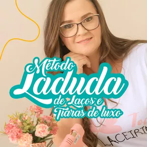 Imagem de capa para o Curso online método laduda de laços e tiaras de luxo 