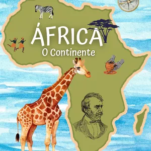 Imagem de capa para o Ebook ÁFRICA, O CONTINENTE