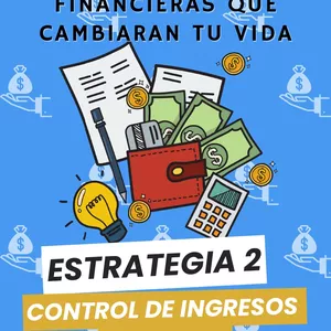 Imagen de portada para Ebook Domina tu Dinero: La Estrategia #2 | Control de Ingresos y Egresos