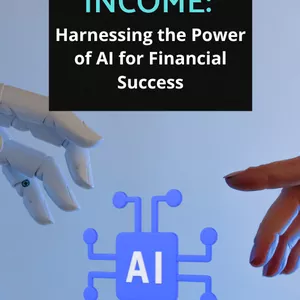 Cover image for Ebook Intelligent Income: Harnessing the Power of AI for Financial Success