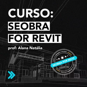 Imagem de capa para o Curso online SEOBRA for Revit