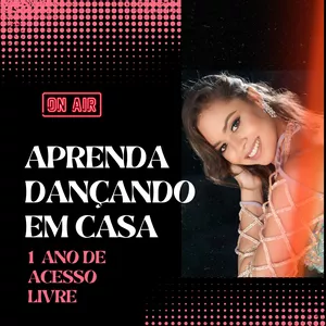 Imagem do curso APRENDA DANÇANDO EM CASA!