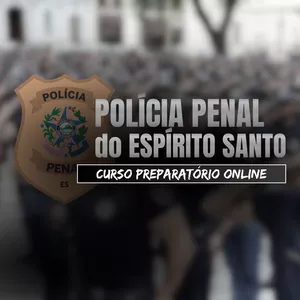 Imagem de capa para o Curso online Curso Preparatório - Polícia Penal do Espírito Santo 