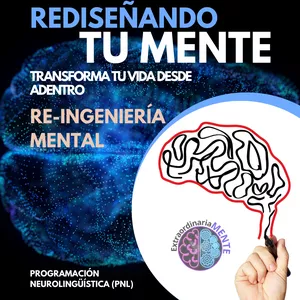 Imagen de portada para Curso online REDISEÑANDO TU MENTE : TRANSFORMA TU VIDA DESDE ADENTRO