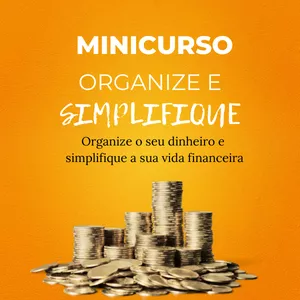 Imagem principal do produto Minicurso Organize e Simplifique
