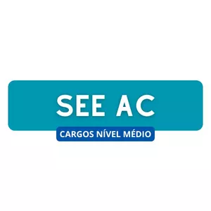 Imagem de capa para o Curso online SEE AC - CARGOS NIVEL MEDIO