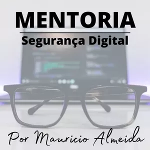 Imagem de capa para o Curso online Mentoria de Segurança Digital