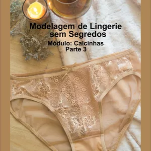 Imagem de capa para o Ebook Modelagem Sem Segredos - Módulo: Calcinhas- Parte 3
