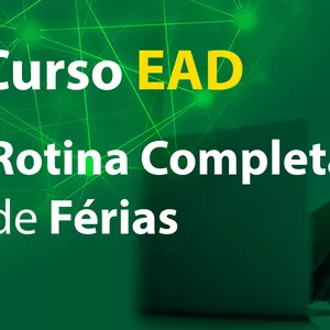 ROTINA COMPLETA DE FÉRIAS por Ranieri Consultoria e Treinamento Ltda.