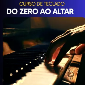 Imagem do curso TECLADISTA GOSPEL - DO ZERO AO ALTAR