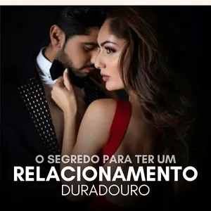 Imagem de capa para o Ebook O Segredo para ter um relacionamento duradouro!