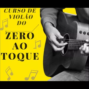 Curso Curso de Violão Do Zero ao Toque
